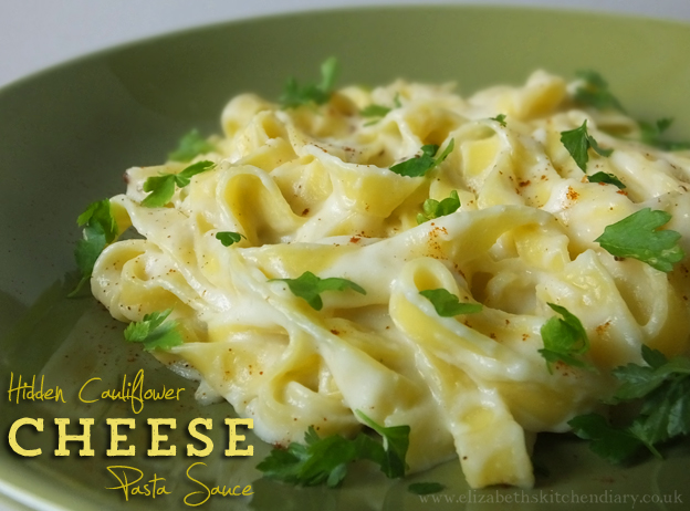 Hidden Cauliflower Cheese Pasta Sauce