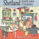 Shetland Food and Cooking by Marian Armitage