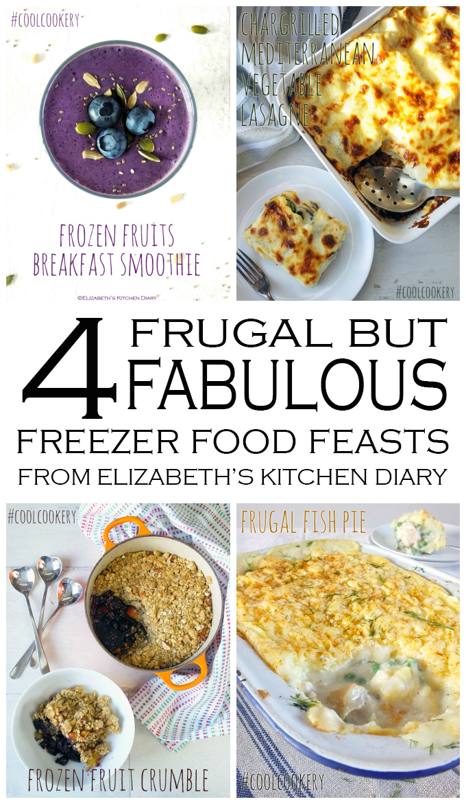 4 frugal but fabulous freezer food feasts #sp