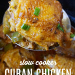 Slow Cooker Cuban Chicken