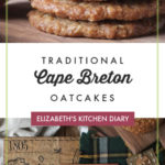 Cape Breton Oatcakes #capebreton #oatcakes #capebretonoatcakes