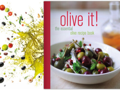 Olive It! The Essential Olive Recipe Book