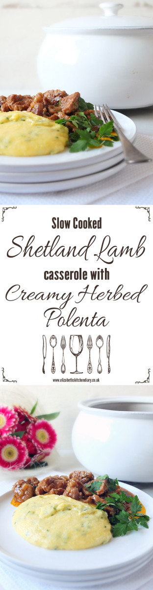 Slow Cooked Shetland Lamb Casserole with Creamy Herbed Polenta