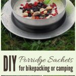 DIY Porridge Sachets for Bikepacking or Camping