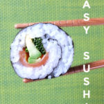 So easy you can get the kids to help! Perfect for bento lunch boxes! #bento #easysushirecipe #sushi