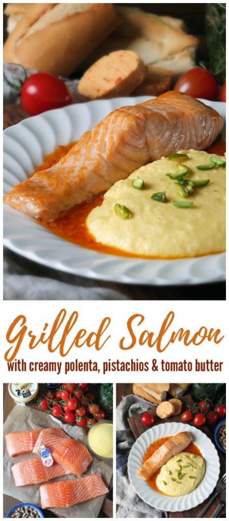 French Inspired Grilled Salmon with Creamy Polenta, Pistachios and Tomato Butter