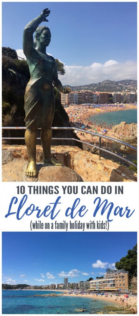 10 Things to do in Lloret de Mar with Kids