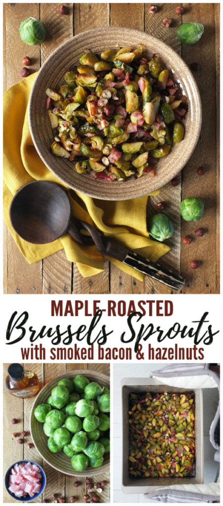 Maple Roasted Brussels Sprouts with Bacon and Hazelnuts Pinterest