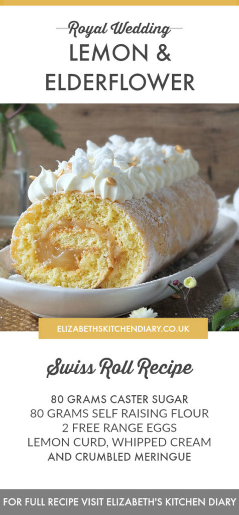 Royal Wedding Lemon and Elderflower Meringue Swiss Roll Recipe