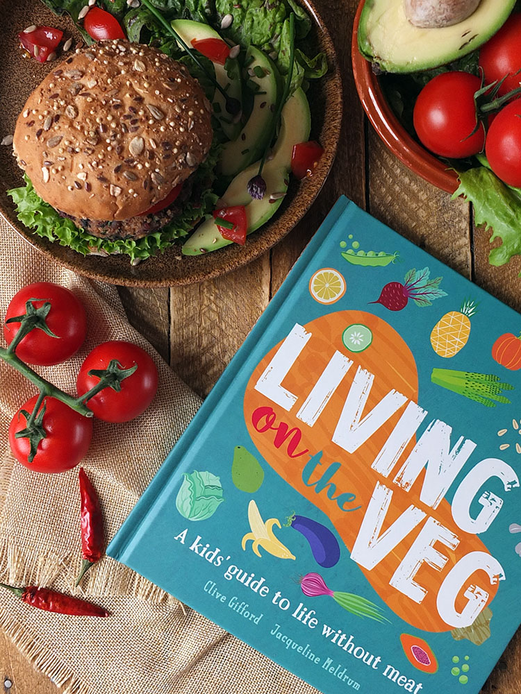 Living on the Veg by Clive Gifford and Jacqueline Meldrum