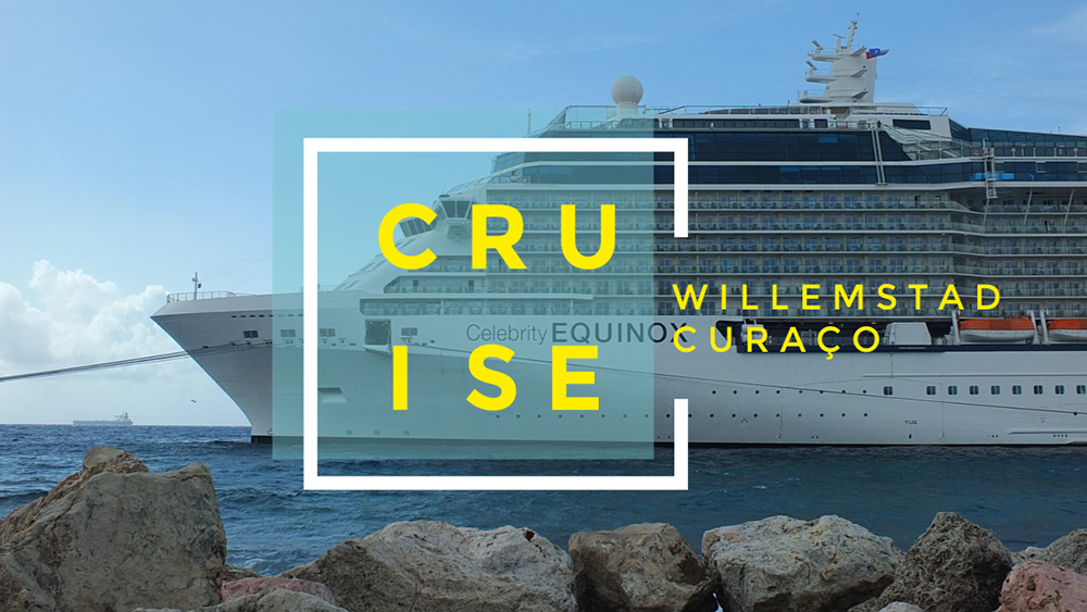 Cruise Willemstad Curacao Shore Excursion