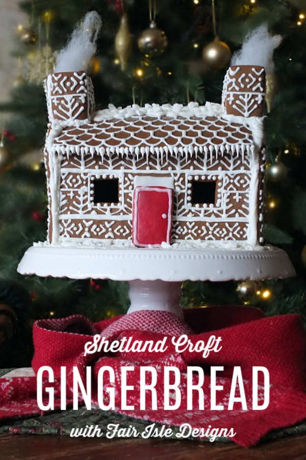 Shetland Croft Gingerbread House with Fair Isle pattern decorations #gingerbreadhouse #pepperkakehus #Shetland #FairIsleKnitting #FairIsle
