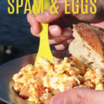 Camping SPAM and eggs recipe #campingrecipe #SPAMrecipe #SPAMandeggs