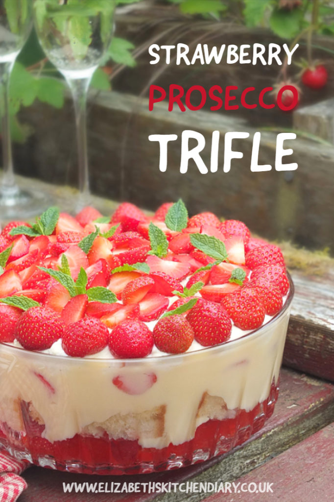 Perfect for summer, this strawberry Prosecco trifle recipe features strawberry jelly, Prosecco-soaked strawberries, homemade Madeira sponge cake, custard and sweetened whipped cream. #prosecco #trifle #strawberryrecipe #elizabethskitchendiary