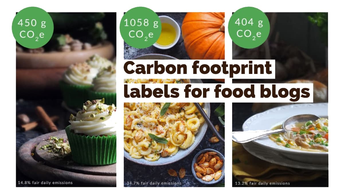 Featured image for this blog post shows three recipes with their carbon footprint labels.