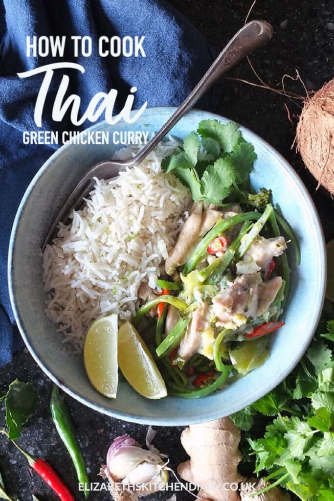 Pinterest pin with text overlay reading: how to make Thai green chicken curry.