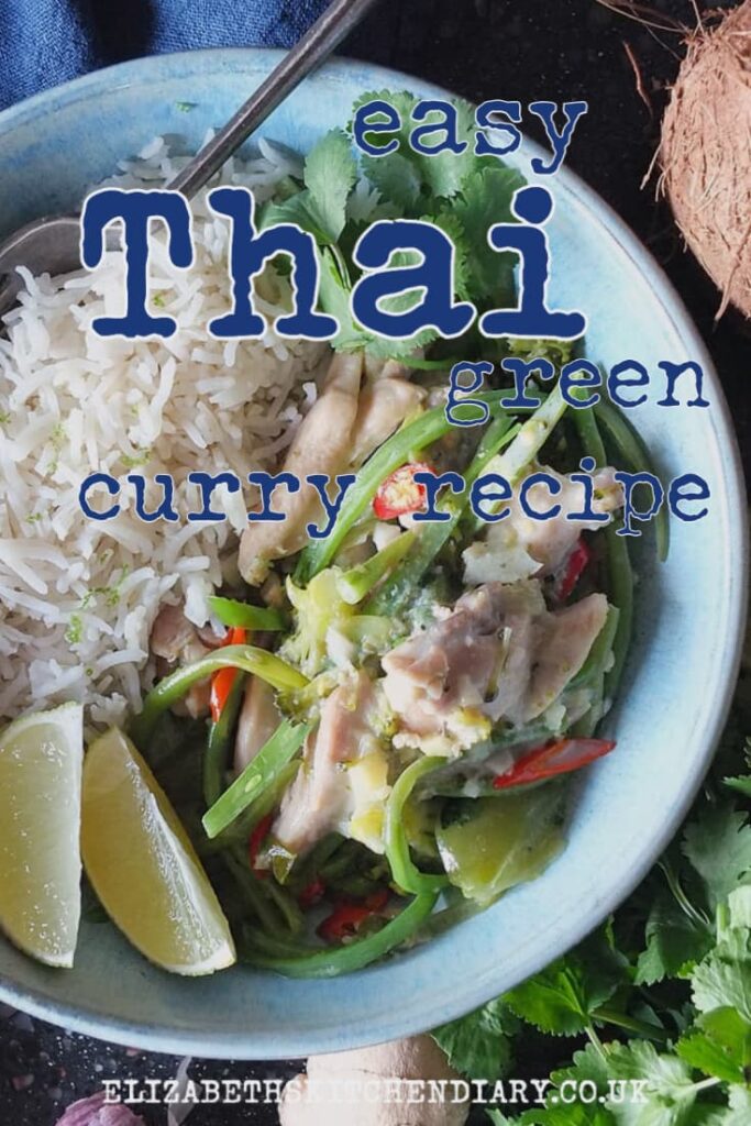 Pinterest pin with text overlay reading: Easy Thai green curry recipe.